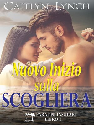 cover image of Nuovo Inizio sulla Scogliera